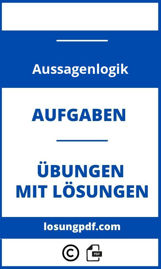 Aussagenlogik Übungen Mit Lösungen