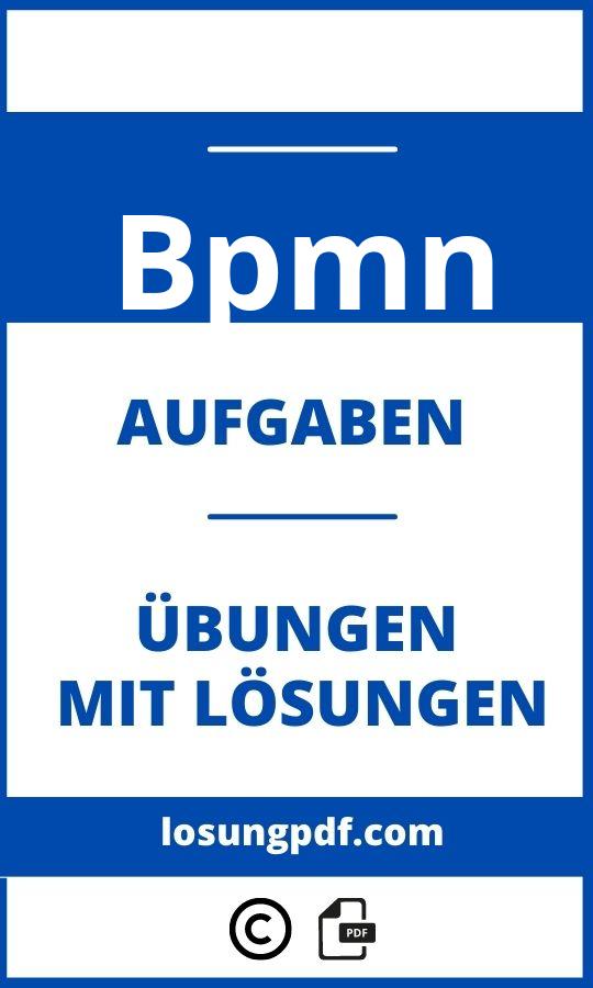 Bpmn Aufgaben Mit Lösung