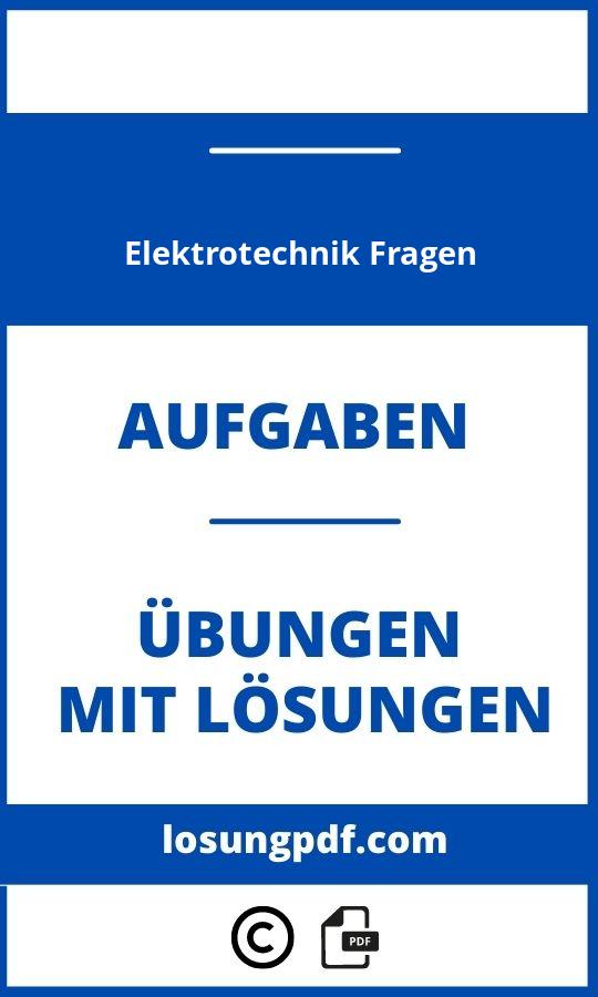 Elektrotechnik Fragen Lösungen