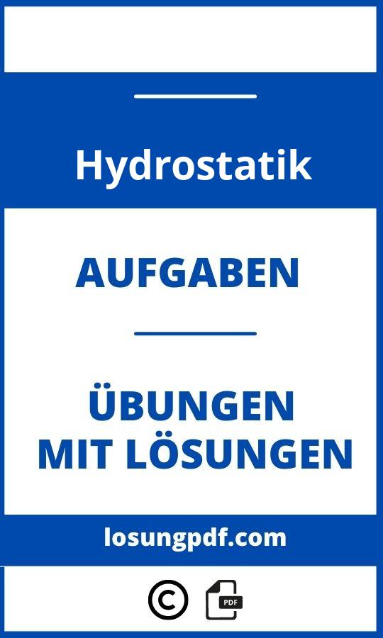 Hydrostatik Aufgaben Lösungen