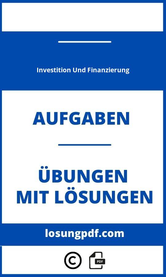 Investition Und Finanzierung Übungen Mit Lösungen