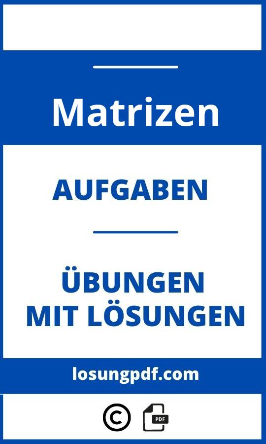 Matrizen Aufgaben Mit Lösungen Pdf