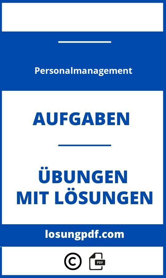 Personalmanagement Aufgaben Und Lösungen