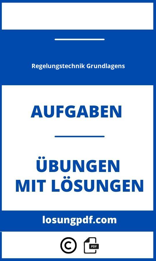 Regelungstechnik Grundlagen Übungsaufgaben