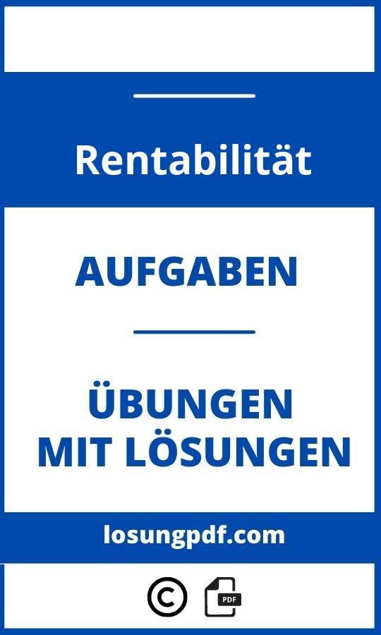 Rentabilität Aufgaben Mit Lösungen