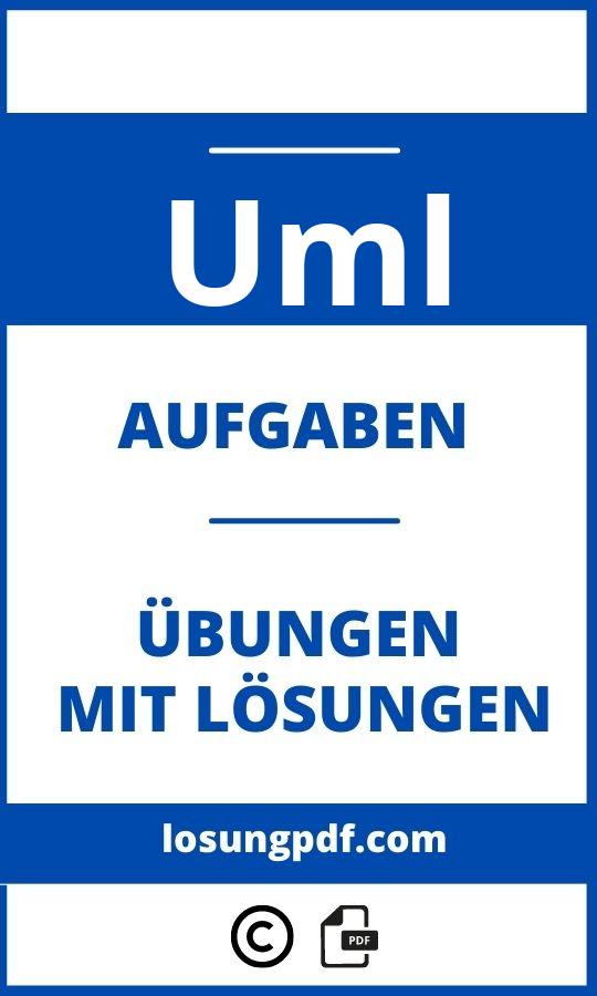 Uml Aufgaben Mit Lösungen