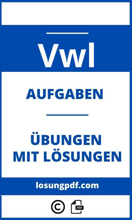 Vwl Aufgaben Mit Lösungen